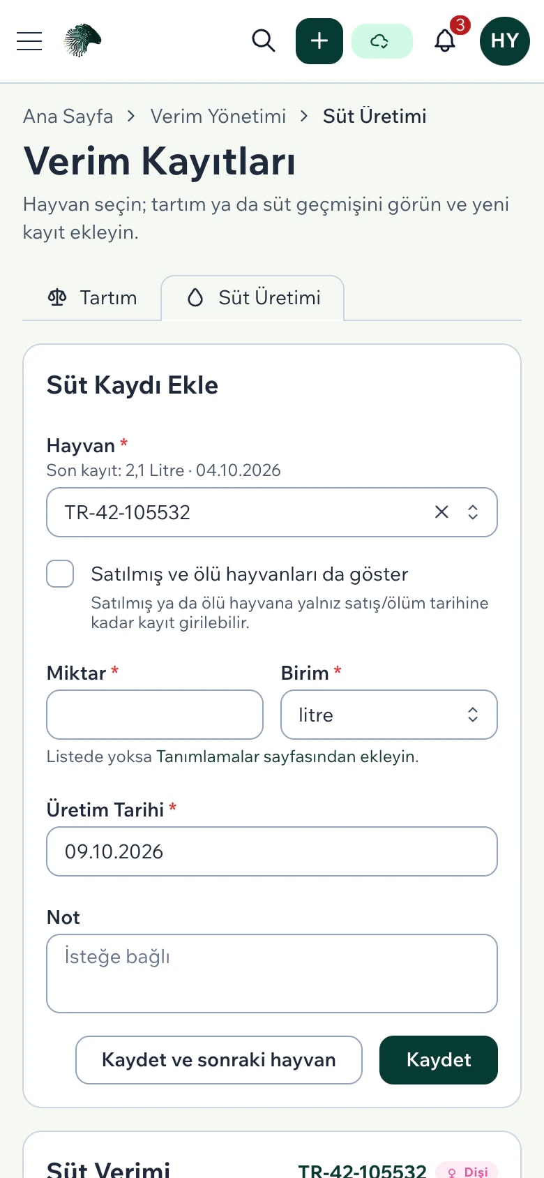 Akıllı Sürü süt verimi ekranı: son 7 gün toplamı, günlük ortalama ve süt geçmişi grafiği